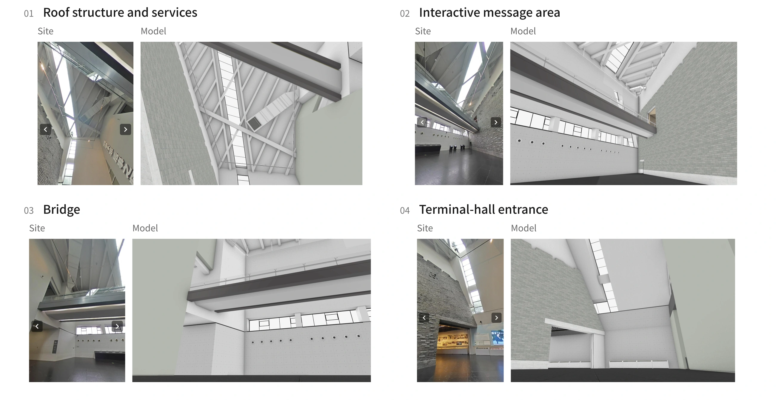 Site photographs and digital models of overhead structures, message area, bridge and terminal-hall entrance